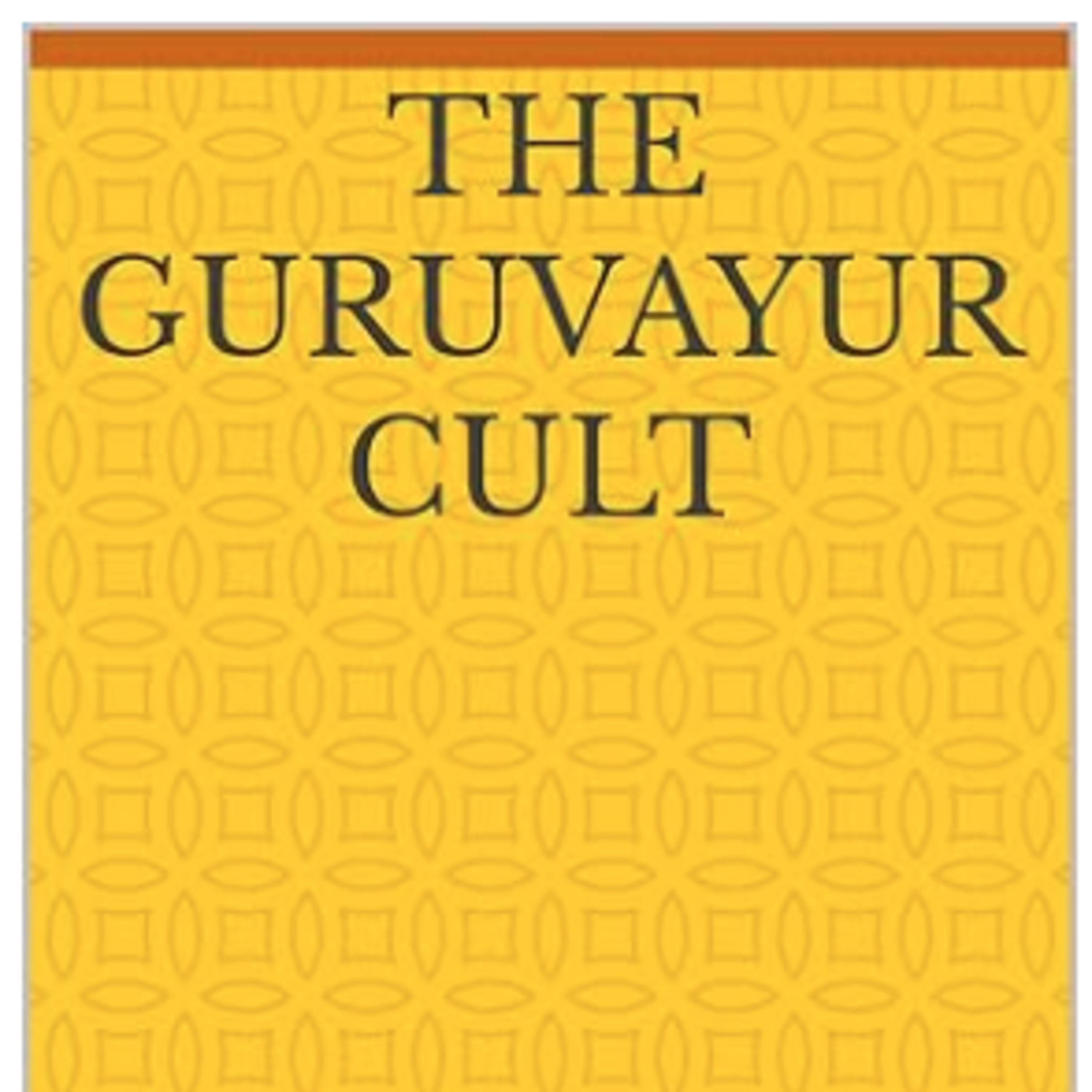The Guruvayur Cult: A Journey of Faith and Healing episode artwork